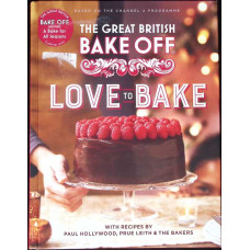 THE GREAT BRITISH BAKING SHOW: LOVE TO BAKE