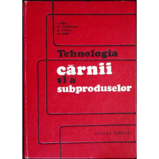 TEHNOLOGIA CARNII SI A SUBPRODUSELOR