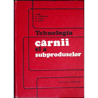 TEHNOLOGIA CARNII SI A SUBPRODUSELOR