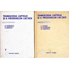 TEHNOLOGIA LAPTELUI SI A PRODUSELOR LACTATE VOL.1-2