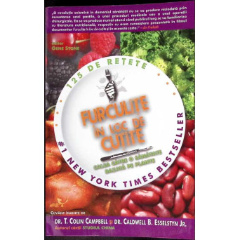 FURCULITE IN LOC DE CUTITE. CALEA CATRE O SANATATE BAZATA PE PLANTE (125 RETETE)