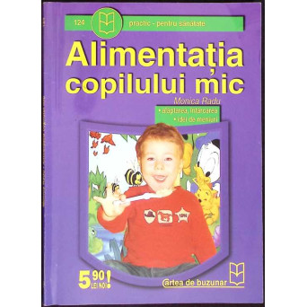 ALIMENTATIA COPILULUI MIC