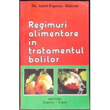 REGIMURI ALIMENTARE IN TRATAMENTUL BOLILOR