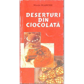 DESERTURI DIN CIOCOLATA