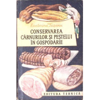 CONSERVAREA CARNURILOR SI PESTELUI IN GOSPODARIE CONSERVAREA CARNURILOR SI PESTELUI IN GOSPODARIE