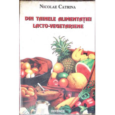 DIN TAINELE ALIMENTATIEI LACTO-VEGETARIENE