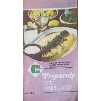 PREPARATE LACTO-VEGETARIENE