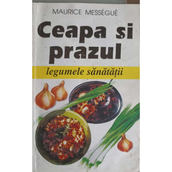 CEAPA SI PRAZUL LEGUMELE SANATATII