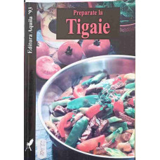 PREPARATE LA TIGAIE