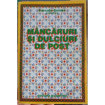 MANCARURI SI DULCIURI DE POST