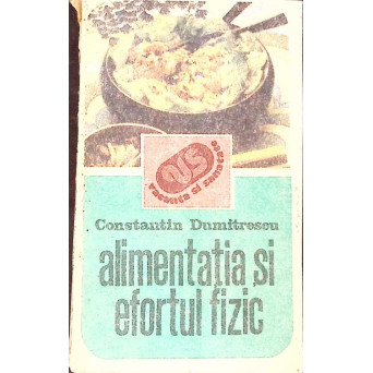 ALIMENTATIA SI EFORTUL FIZIC