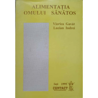 ALIMENTATIA OMULUI SANATOS
