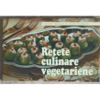 RETETE CULINARE VEGETARIENE