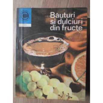 BAUTURI SI DULCIURI DIN FRUCTE
