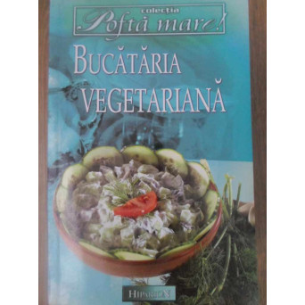 BUCATARIA VEGETARIANA