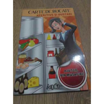 CARTE DE BUCATE. APERITIVE SI GUSTARI