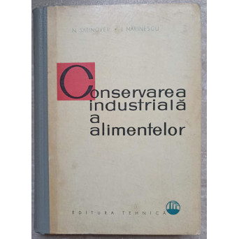 CONSERVAREA INDUSTRIALA A ALIMENTELOR