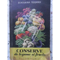 CONSERVE DE LEGUME SI FRUCTE