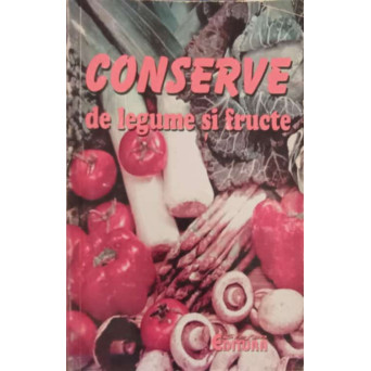 CONSERVE DE LEGUME SI FRUCTE