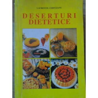 DESERTURI DIETETICE