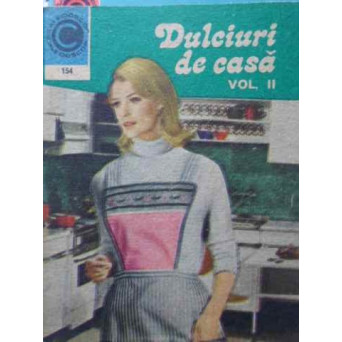 DULCIURI DE CASA VOL.2