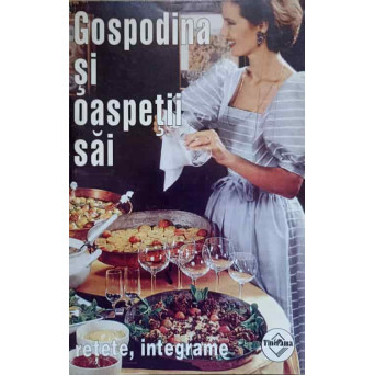 GOSPODINA SI OASPETII SAI