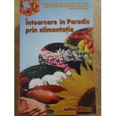 INTOARCERE IN PARADIS PRIN ALIMENTATIE