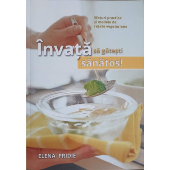 INVATA SA GATESTI SANATOS!