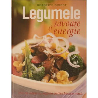 LEGUMELE, SAVOARE SI ENERGIE