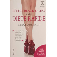 LITTLE BLACK DRESS SI ALTE DIETE RAPIDE