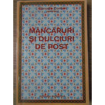 MANCARURI SI DULCIURI DE POST