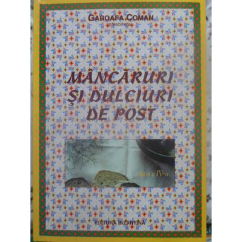 MANCARURI SI DULCIURI DE POST