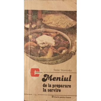 MENIUL DE LA PREPARARE LA SERVIRE