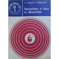 NECESITATE SI ABUZ IN ALIMENTATIE NECESITATE SI ABUZ IN ALIMENTATIE