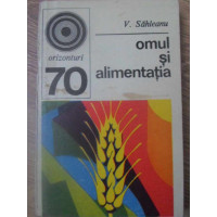 OMUL SI ALIMENTATIA OMUL SI ALIMENTATIA