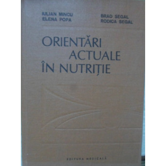 ORIENTARI ACTUALE IN NUTRITIE