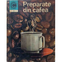 PREPARATE DIN CAFEA PREPARATE DIN CAFEA