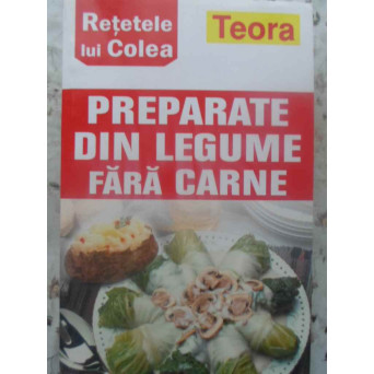 PREPARATE DIN LEGUME FARA CARNE