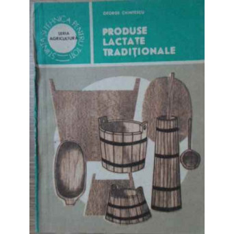 PRODUSE LACTATE TRADITIONALE