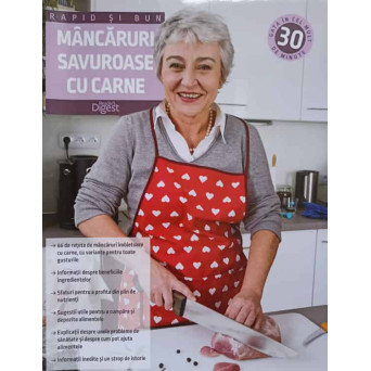 RAPID SI BUN. MANCARURI SAVUROASE CU CARNE