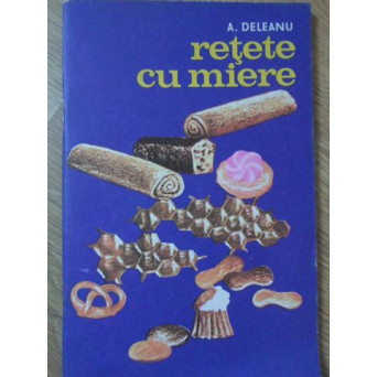 RETETE CU MIERE