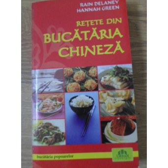 RETETE DIN BUCATARIA CHINEZA