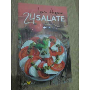 SALATE DELICIOASE SI USOR DE PREPARAT. 24 DE RETETE