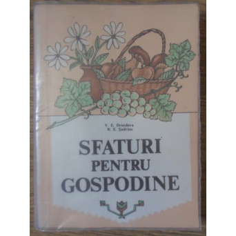 SFATURI PENTRU GOSPODINE