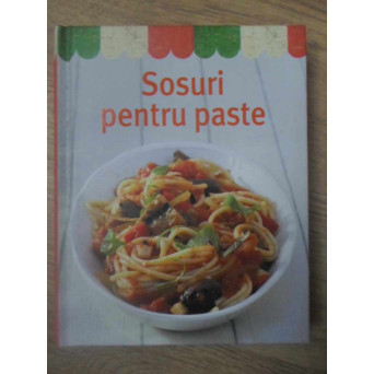 SOSURI PENTRU PASTE