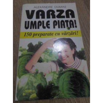 VARZA UMPLE PIATA! 150 PREPARATE CU VARZARI!