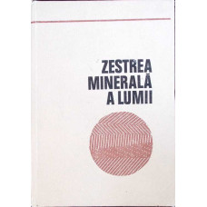 ZESTREA MINERALA A LUMII