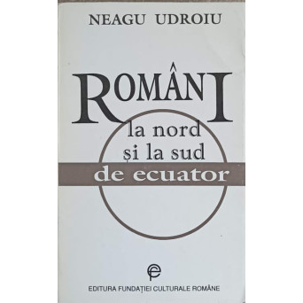 ROMANI LA NORD SI LA SUD DE ECUATOR