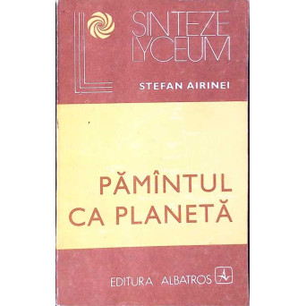 PAMANTUL CA PLANETA