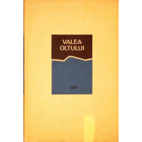 VALEA OLTULUI VALEA OLTULUI